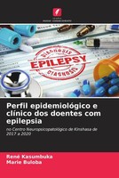 René Kasumbuka (U. A.) | Perfil EpidemiolóGico E ClíNico Dos Doentes Com...