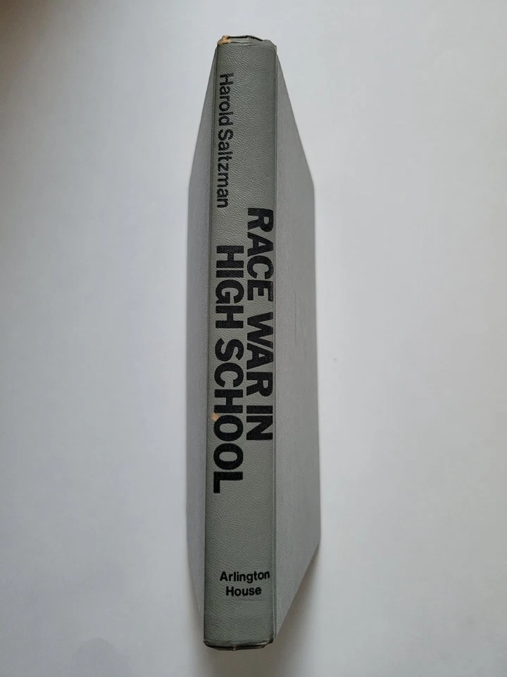 1972 RACE WAR IN HIGH SCHOOL HAROLD SALTZMAN 1ST ED HARDCOVER BROOKLYN NYC VG Foto 4 de 4