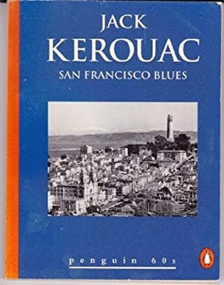 San Francisco Blues Paperback Jack Kerouac