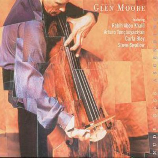 Глен Мур - бас-гитарист в обнаженном виде... Альбом (CD) (ИМПОРТ ИЗ Великобритании)