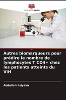 Abdullahi Isiyaku | Autres Biomarqueurs Pour PréDire Le Nombre De Lymphocytes...