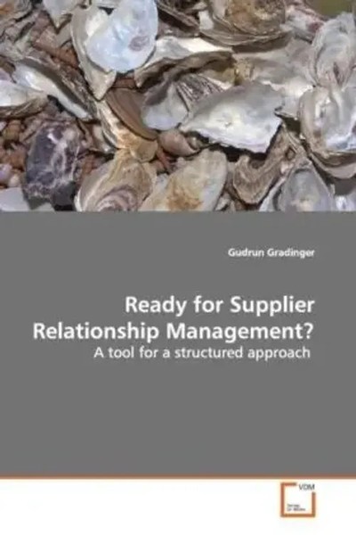 Gudrun Gradinger | Ready For Supplier Relationship Management? | Taschenbuch-image
