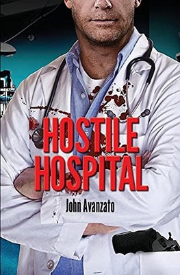 Hostile Hospital (John Cesari Book Series)