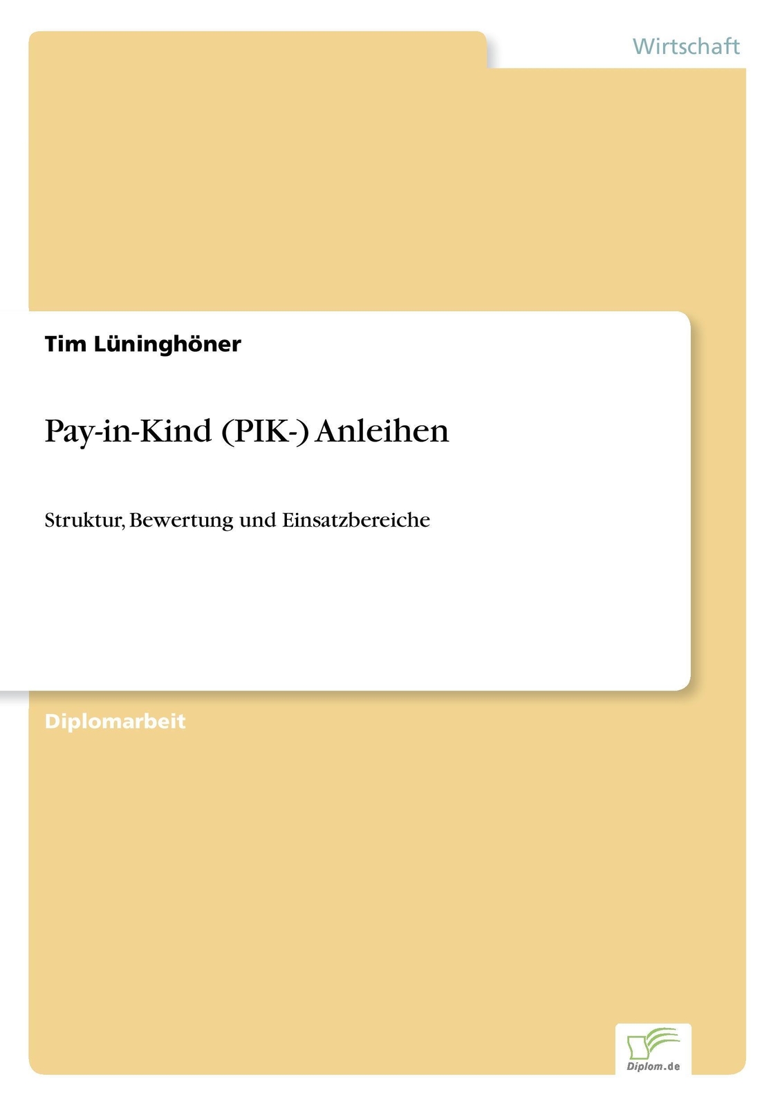 Thumbnail - Tim Lüninghöner | Pay-in-kind (pik-) Anleihen | Taschenbuch | Deutsch