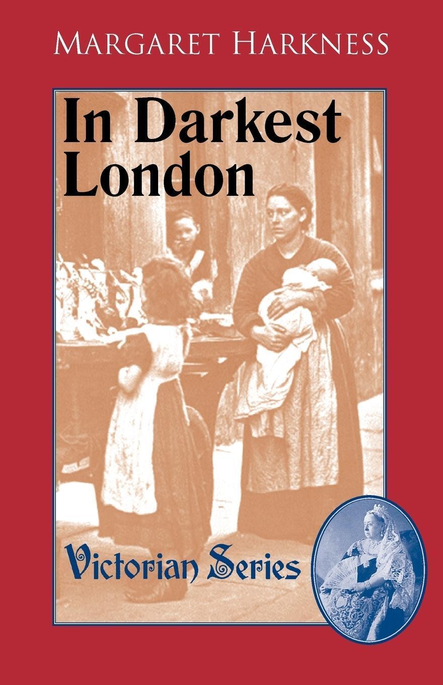Thumbnail - In Darkest London Margaret Harkness Taschenbuch Paperback Englisch