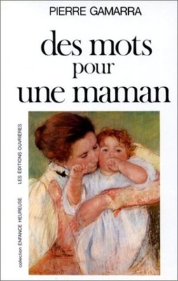 Worte für eine Mutter | Gamarra Pierre | Guter Zustand