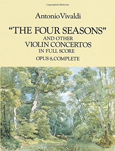 Antonio Vivaldi 'The Four Seasons' And Other Concertos In Full S