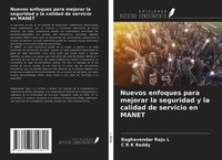 Raghavendar Raju L (U. A.) | Nuevos Enfoques Para Mejorar La Seguridad Y La...