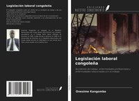 Onesime Kangomba | LegislacióN Laboral CongoleñA | Taschenbuch | Spanisch (2021)