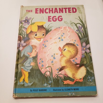 Vtg 1st Edition THE ENCHANTED EGG Rand Mcnally Peggy Burrows 1956 Dinky Easter