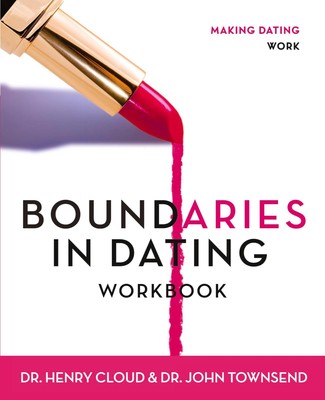 Boundaries in Dating Workbook | Henry Cloud (u. a.) | Making Dating Work | Buch