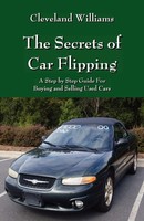 Cleveland Williams | The Secrets Of Car Flipping | Taschenbuch | Englisch (2012)