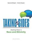 Taking Sides: Clashing Views in Race and Ethnicity by Herbert Douglas, Raymond D'Angelo (Paperback / softback, 2016)