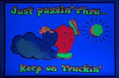 Just Passin' Thru Keep On Truckin' Original Vintage 1970s Black