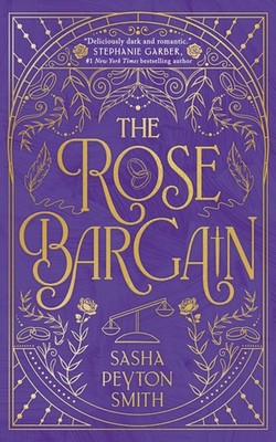 Sasha Peyton Smith The Rose Bargain