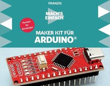 FRANZIS 67193 - Mach's einfach Maker Kit für Arduino - von Christian Immler