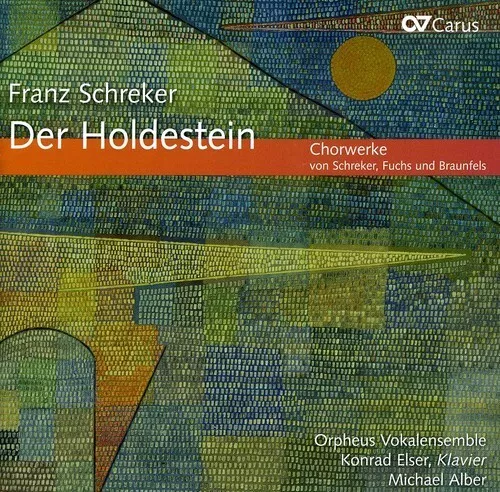 SCHREKER / ORPHEUS VOKALENSEMBLE / ELSER - DER HOLDESTEIN NEW CD - Picture 1 of 1
