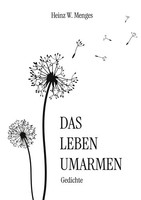 Das Leben Umarmen (Buch)