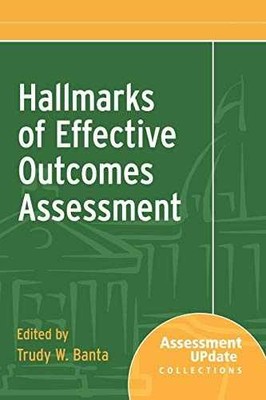 Hallmarks of Effective Outcomes - Paperback, by Banta Trudy W. - Very Good