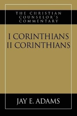 Jay E Adams I & II Corinthians (Taschenbuch)