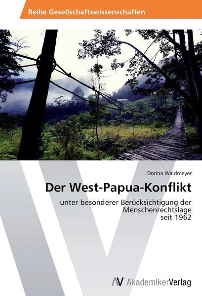 Dorina Waldmeyer | Der West-Papua-Konflikt | Taschenbuch | Deutsch (2013)-image