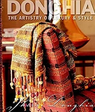 Donghia : The Artistry of Luxury and Style Hardcover Sherri Dongh