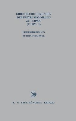 Griechische Urkunden Der Papyrussammlung Zu Leip (Gebundene Ausgabe) (US IMPORT)
