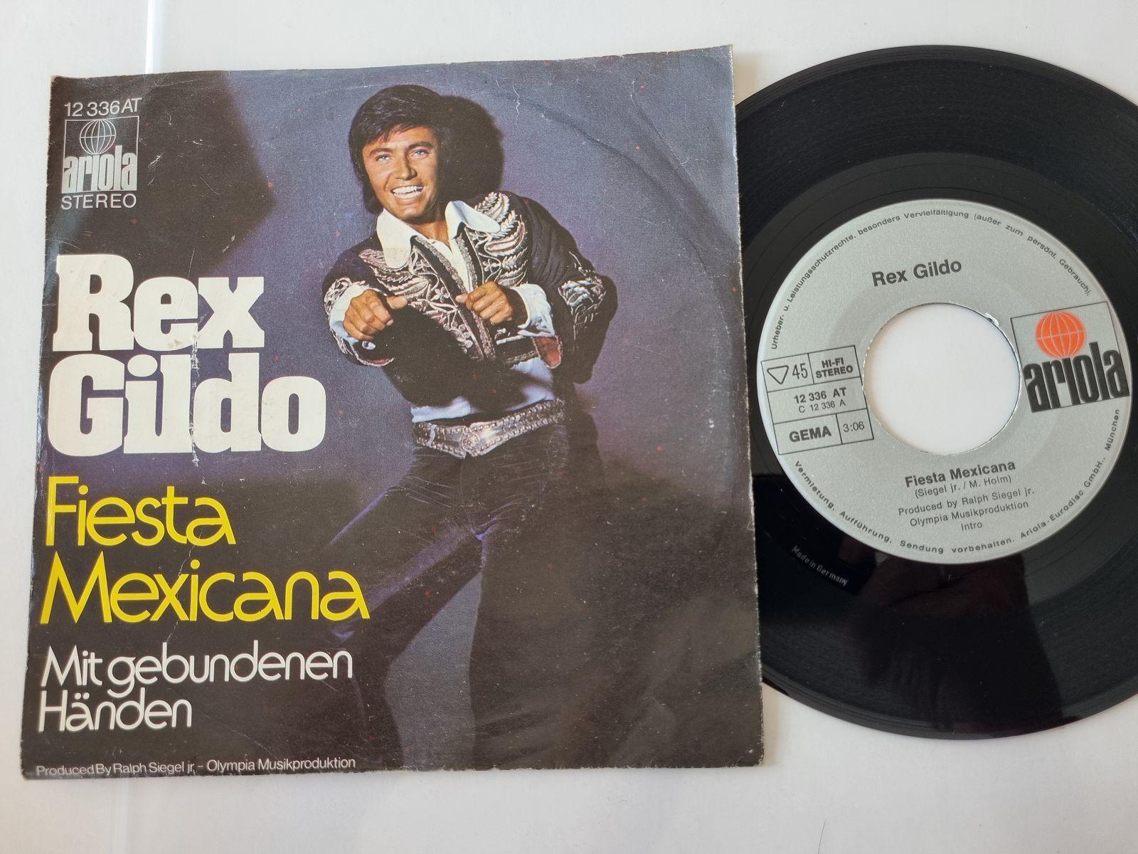 7"" Single Rex Gildo - Fiesta mexicana Vinyl Germany