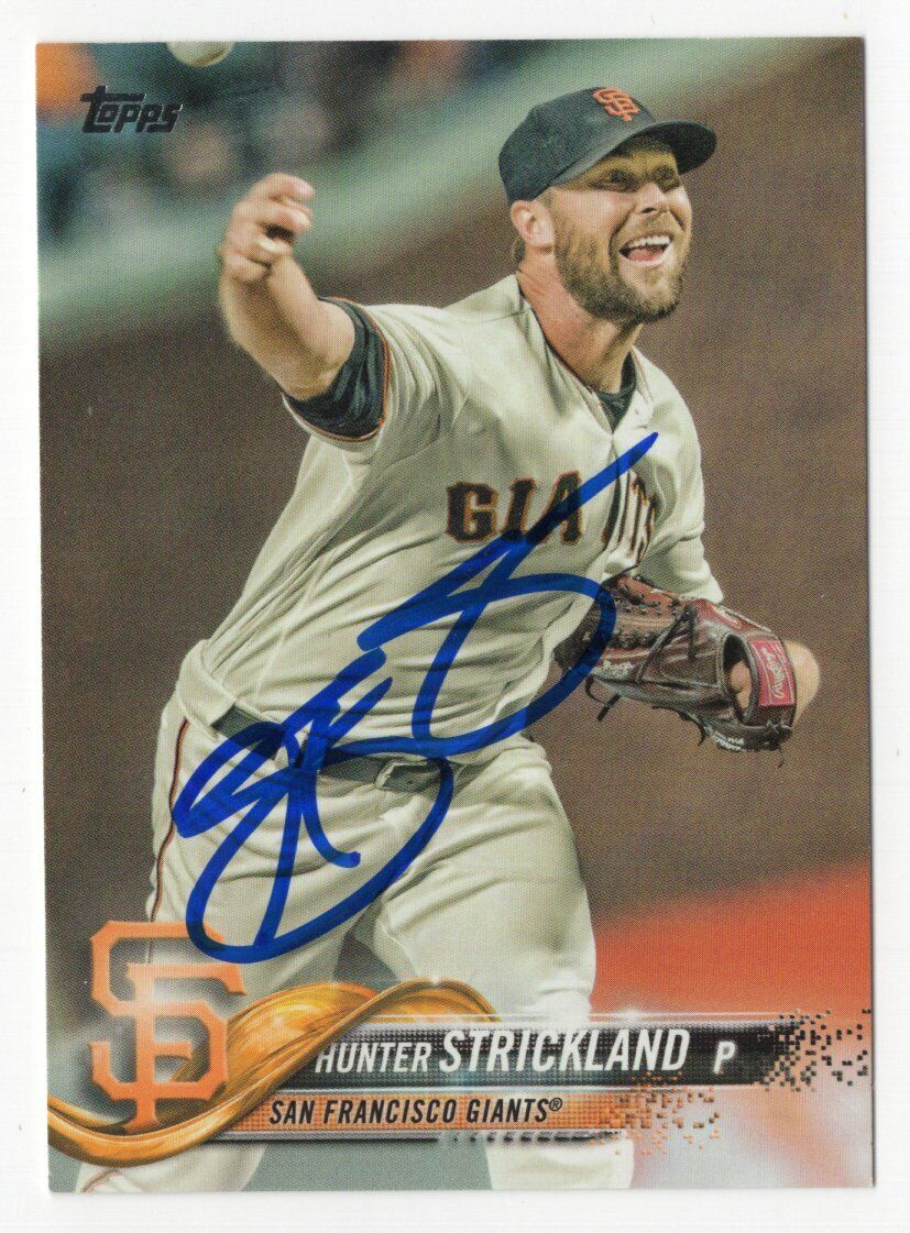 HUNTER STRICKLAND Outstanding Signed Max 75% OFF Autographed 2018 Topps 2 Two #684 Giants Card Series