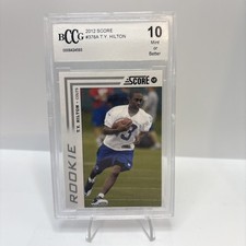 2012 Score TY Hilton Rookie BCCG 10