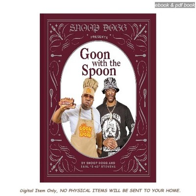 Snoop Dogg Presents Goon with the Spoon, Snoop Dogg, Earl ''E-40'' Stevens 2026