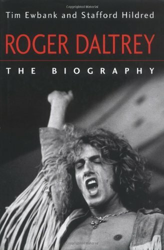 Roger Daltrey: The biography By Stafford Hildred, Tim Ewbank. 9780749950293 - Bild 1 von 1