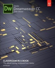 Adobe Dreamweaver CC Classroom in a Book Paperback Jim Maivald