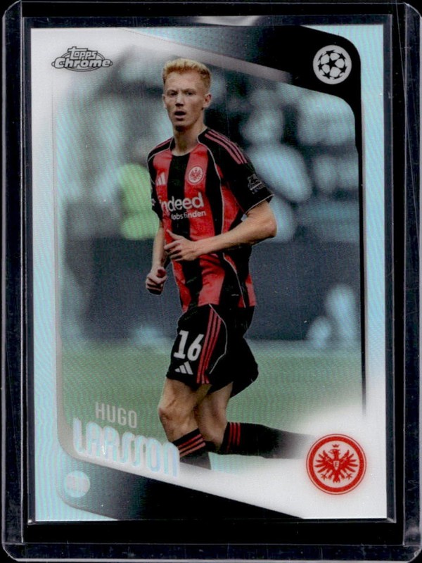 2025-26 Topps Chrome UEFA Hugo Larsson Refractor #36 Frankfurt