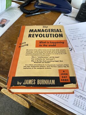The Managerial Revolution by JAMES Burnham  1941