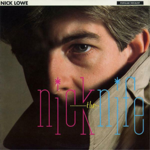 Nick Lowe Nick the Knife (Vinyl LP) 12" Album with 7" Single