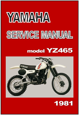 YAMAHA Workshop Manual YZ465 H 1981 Maintenance Service & Repair