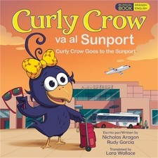 Curly Crow Goes to the Sunport / Curly Crow va al Sunport: Albuquerque Internati