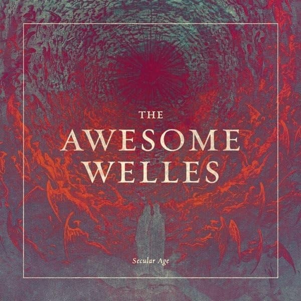 Awesome Welles Secular Age (винил) (ИМПОРТ ИЗ Великобритании)