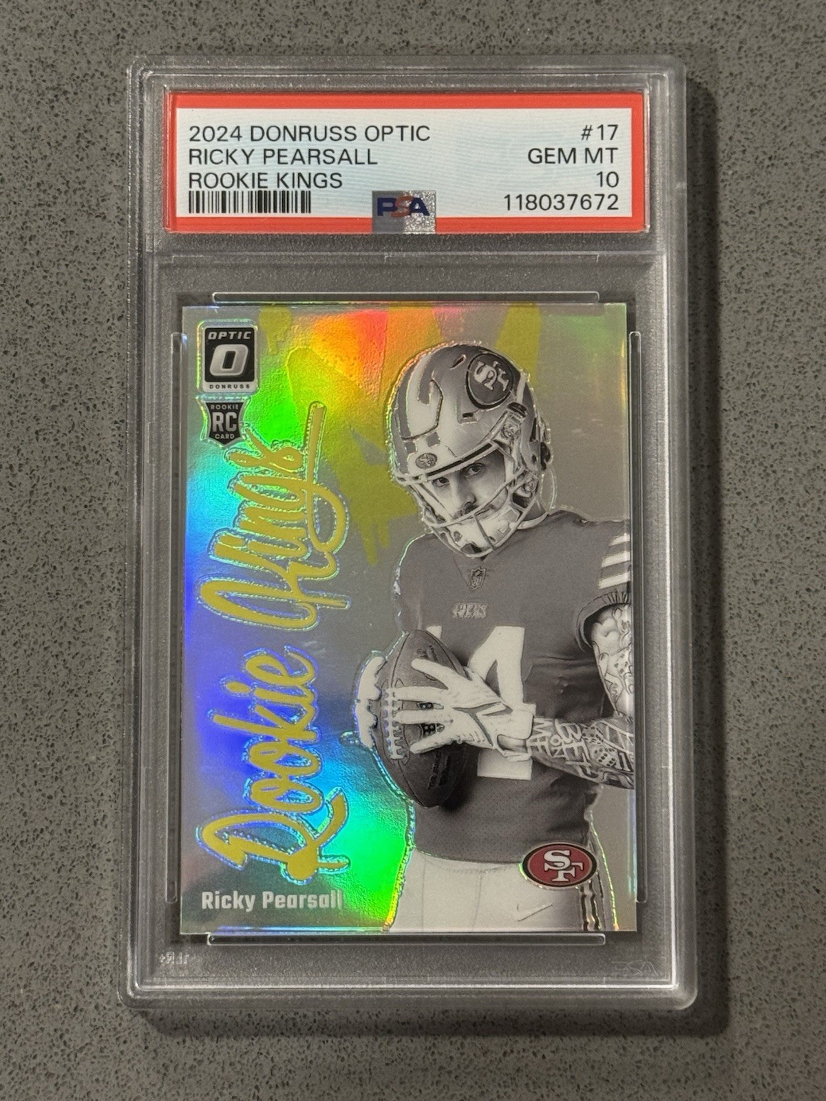 2024 Panini Donruss Optic 17 Ricky Pearsall PSA 10 RC Rookie Kings Case Hit SSP