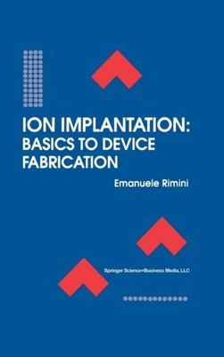Rimini - Ionenimplantationsgrundlagen für Geräteherstellung - Neu Hardcover - N555z
