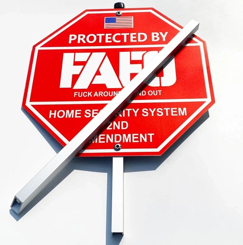 FAFO Security Sign - Funk around and Find Out - Home Security Signs for Yard-Pro - Picture 7 of 8