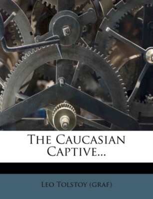 graf - Caucasian Captive... - New paperback or softback - X555z