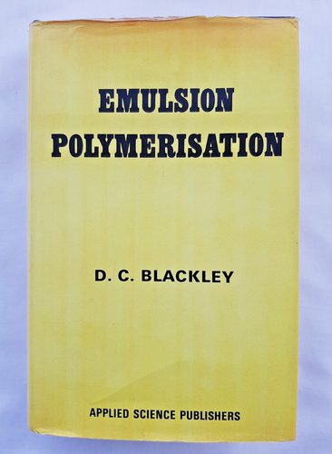 Emulsion Polymerisation by D. C. Blackley, Applied Science Publishers Ltd., 1975 - 第 1/15 張圖片