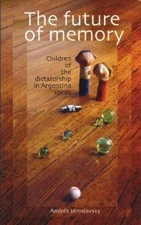 Andres Jaroslavsky The Future of Memory (Paperback) (UK IMPORT)