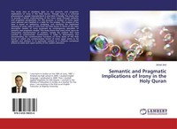 Semantic And Pragmatic Implications Of Irony In The Holy Quran Jehad Jeet