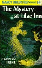 The Mystery at Lilac Inn (Nancy Drew, Book 4) by Carolyn Keene