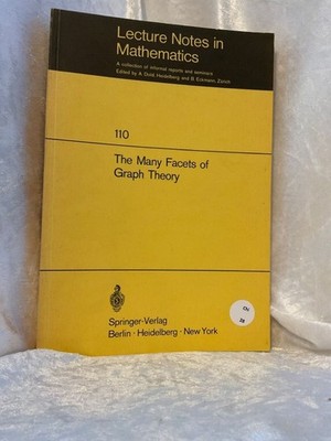 The Many Facets of Graph Theory: Proceedings of the Conference held at Western M
