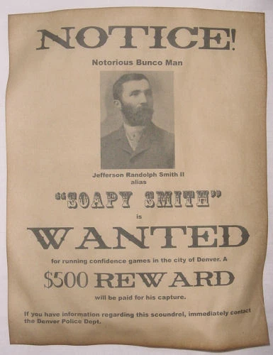 Soapy Smith Wanted Poster, Western, Outlaw, Old West | eBay