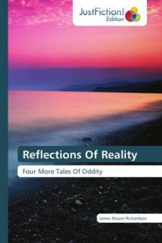 Thumbnail - Reflections Of Reality Four More Tales Of Oddity 2809